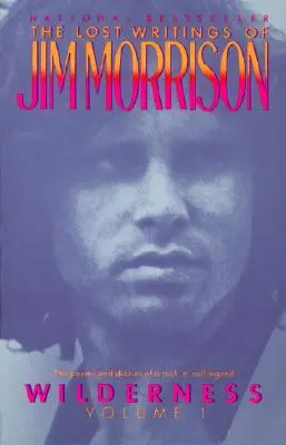 Vadon: Jim Morrison elveszett írásai - Wilderness: The Lost Writings of Jim Morrison