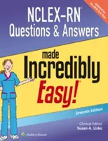 Nclex-RN Questions & Answers Made Incredible Easy (Nclex-RN kérdések és válaszok hihetetlenül könnyen) - Nclex-RN Questions & Answers Made Incredibly Easy