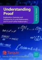 A bizonyíték megértése: Magyarázat, példák és megoldások - Understanding Proof: Explanation, Examples and Solutions