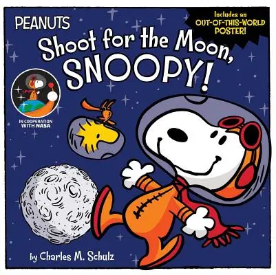 Lőj a Holdra, Snoopy! - Shoot for the Moon, Snoopy!