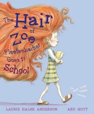 Zoe Fleefenbacher haja megy iskolába - The Hair of Zoe Fleefenbacher Goes to School