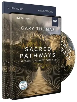 Sacred Pathways Study Guide with DVD: Kilenc út az Istennel való kapcsolatteremtéshez - Sacred Pathways Study Guide with DVD: Nine Ways to Connect with God