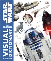 Star Wars A teljes vizuális szótár új kiadás - Star Wars The Complete Visual Dictionary New Edition