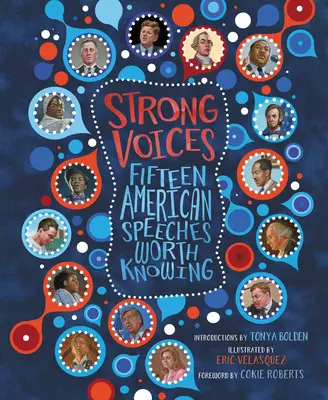 Erős hangok: Tizenöt amerikai beszéd, amelyet érdemes ismerni - Strong Voices: Fifteen American Speeches Worth Knowing