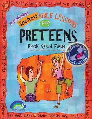 Instant Biblia: Sziklaszilárd hit: Preteens - Instant Bible: Rock Solid Faith: Preteens