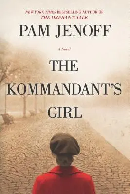 A parancsnok lánya - The Kommandant's Girl