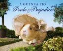 Tengerimalac Büszkeség és előítélet - Guinea Pig Pride & Prejudice