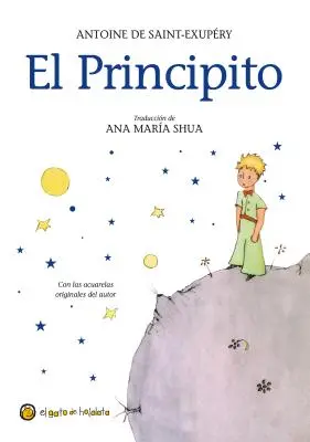 El Principito = A kis herceg - El Principito = The Little Prince