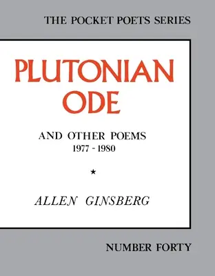 Plutoni óda: And Other Poems 1977-1980 - Plutonian Ode: And Other Poems 1977-1980