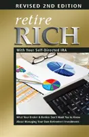 Gazdag nyugdíjba vonulás az önirányított IRA-val - Retire Rich with Your Self-Directed IRA