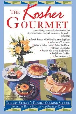 Kóser ínyenc: Szakácskönyv - Kosher Gourmet: A Cookbook