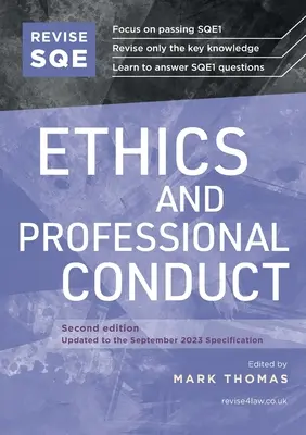 Az SQE etikai és szakmai magatartás felülvizsgálata - Revise SQE Ethics and Professional Conduct