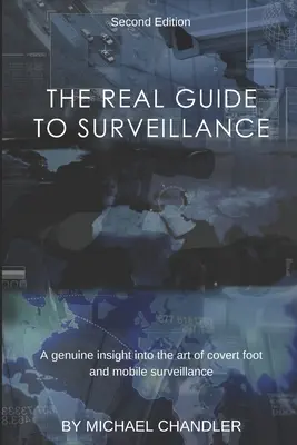 Az igazi útmutató a megfigyeléshez - The Real Guide to Surveillance