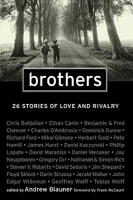 Testvérek: 26 történet szerelemről és rivalizálásról - Brothers: 26 Stories of Love and Rivalry