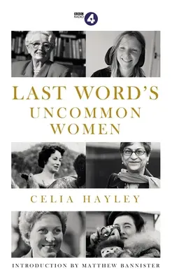 A Last Word nem mindennapi nők - Last Word's Uncommon Women