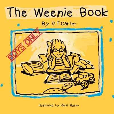 The Weenie Book: Csak fiúk - The Weenie Book: Boys only