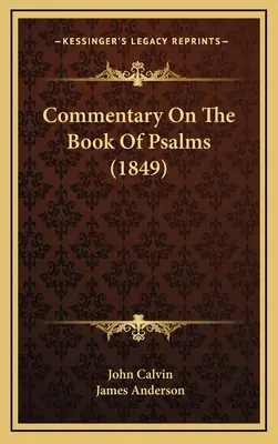 Kommentár a zsoltárok könyvéhez - Commentary On The Book Of Psalms