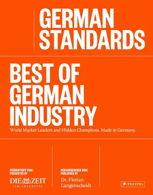 Német szabványok: A német ipar legjobbjai - German Standards: Best of German Industry