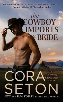 A cowboy menyasszonyt importál - The Cowboy Imports a Bride