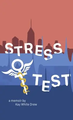 Stresszteszt: A Memoir - Stress Test: A Memoir