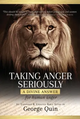 A harag komolyan vétele: Isteni válasz az emberi haragra - Taking Anger Seriously: A Divine Answer for Human Anger