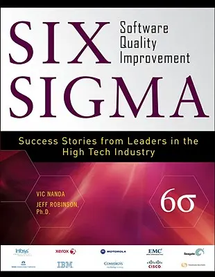 Hat SIGMA szoftverminőség-javítás - Six SIGMA Software Quality Improvement