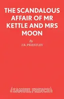 MR Kettle és Mrs Moon botrányos ügye - Scandalous Affair of MR Kettle and Mrs Moon