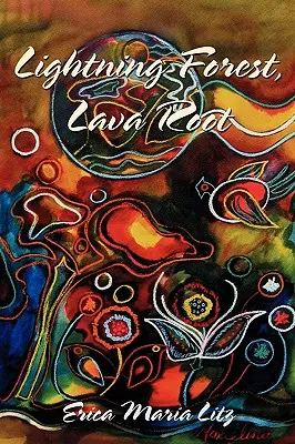 Villámló erdő, lávagyökér - Lightning Forest, Lava Root