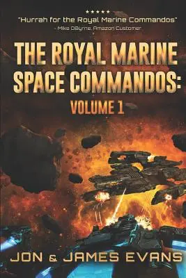 A Királyi Tengerészgyalogság űrkommandója - The Royal Marine Space Commandos