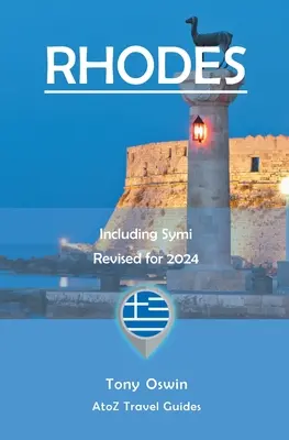 A-tól Z-ig útmutató Rodosz 2024-hez, beleértve Szímiát is - A to Z guide to Rhodes 2024, Including Symi