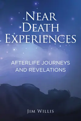 Halálközeli élmények: Élet utáni utazások és kinyilatkoztatások - Near-Death Experiences: Afterlife Journeys and Revelations