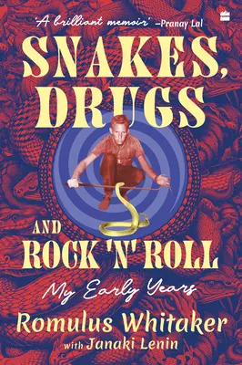Kígyók, drogok és rock 'N' roll - Snakes, Drugs and Rock 'N' Roll