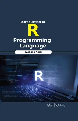 Bevezetés az R programozási nyelvbe - Introduction to R Programming Language