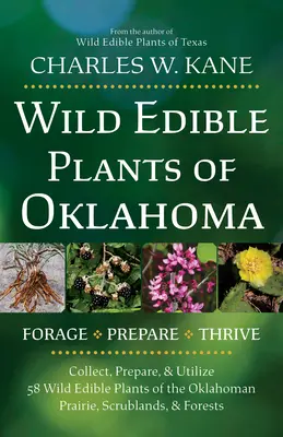 Vadon élő ehető növények Oklahoma - Wild Edible Plants of Oklahoma