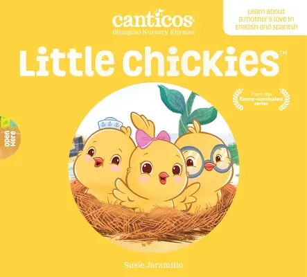 Little Chickies / Los Pollitos: Bilingual Nursery Rhymes