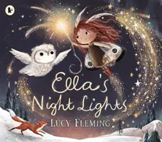 Ella éjszakai fényei - Ella's Night Lights