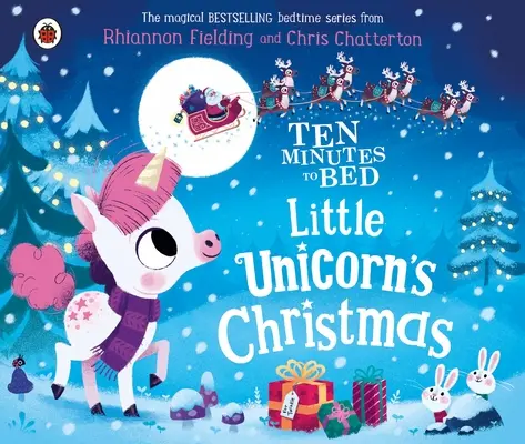 Tíz perc az ágyig: A kis unikornis karácsonya - Ten Minutes to Bed: Little Unicorn's Christmas