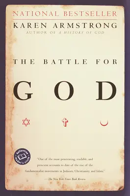 Az Istenért folytatott csata: A fundamentalizmus története - The Battle for God: A History of Fundamentalism