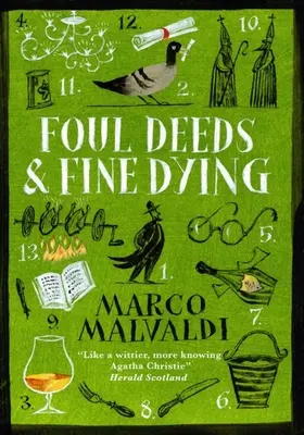 Rossz cselekedetek és szép haldoklás: Pellegrino Artusi rejtélye - Foul Deeds and Fine Dying: A Pellegrino Artusi Mystery