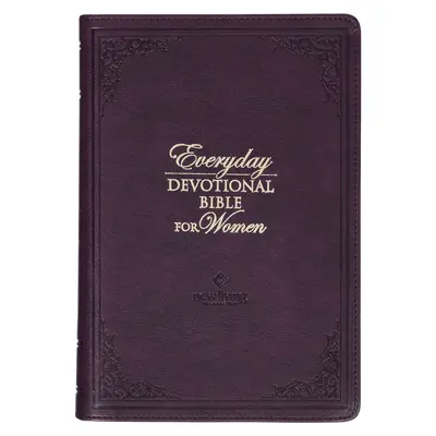 NLT Holy Bible Everyday Devotional Bible for Women New Living Translation, Vegán bőr, lila dombornyomott - NLT Holy Bible Everyday Devotional Bible for Women New Living Translation, Vegan Leather, Purple Debossed