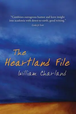 A Heartland File - The Heartland File