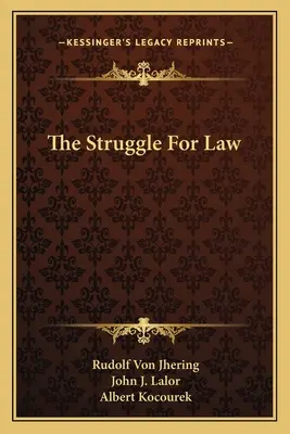 Harc a jogért - The Struggle For Law