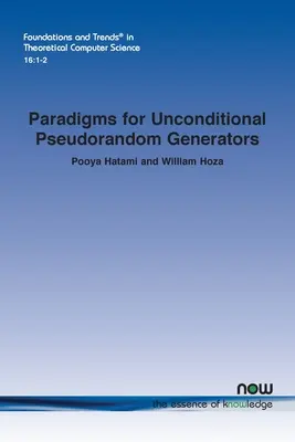 A feltétel nélküli álvéletlen generátorok paradigmái - Paradigms for Unconditional Pseudorandom Generators