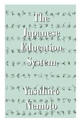 A japán oktatási rendszer - The Japanese Education System