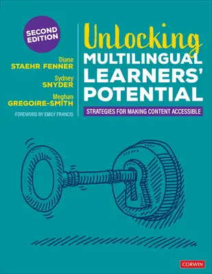 A többnyelvű tanulók potenciáljának kibontakoztatása: Stratégiák a tartalom hozzáférhetővé tételéhez - Unlocking Multilingual Learners' Potential: Strategies for Making Content Accessible