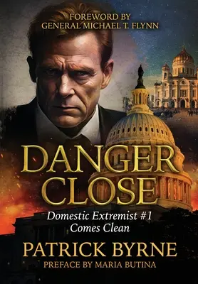 Danger Close: Domestic Extremist #1 Comes Cleanes - Danger Close: Domestic Extremist #1 Comes Clean