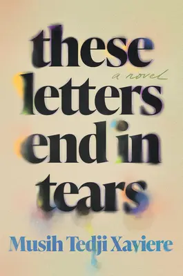 Ezek a levelek könnyekkel végződnek - These Letters End in Tears