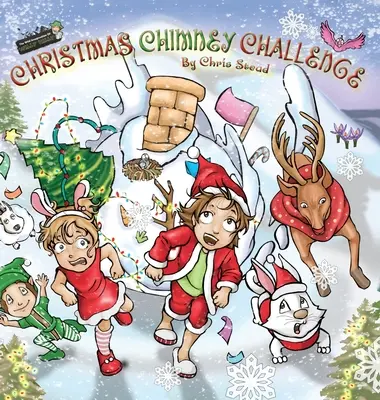 Karácsonyi kéményes kihívás: Akció-kaland mese gyerekeknek - Christmas Chimney Challenge: Action Adventure story for kids