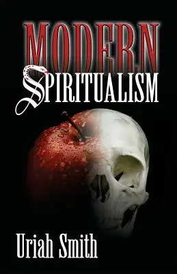 Modern spiritualizmus - Modern Spiritualism