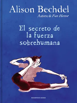 El Secreto de la Fuerza Sobrehumana / Az emberfeletti erő titka - El Secreto de la Fuerza Sobrehumana / The Secret of Superhuman Strength